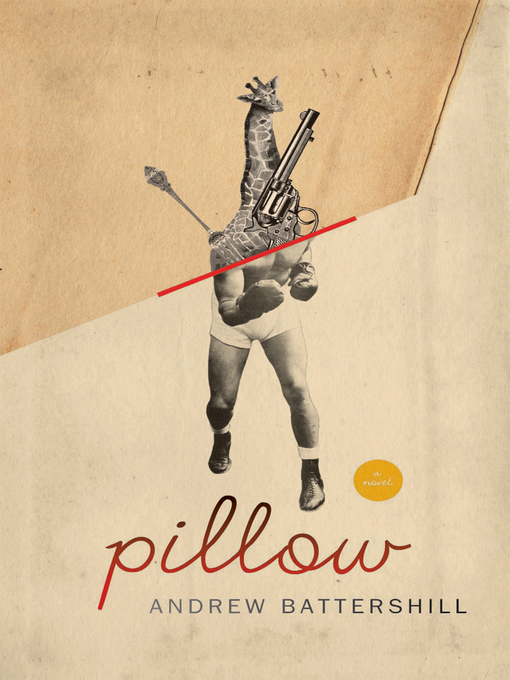 Title details for Pillow by Andrew Battershill - Available